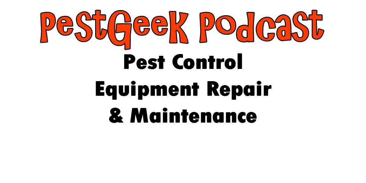 Pest Control Equipment Maintenance Pest Geek Pest Control Podcast